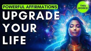 Unlock MAJOR Life Upgrade | Powerful Affirmations for Abundance & Success