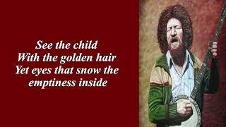 Scorn Not [Luke Kelly] Lyrics