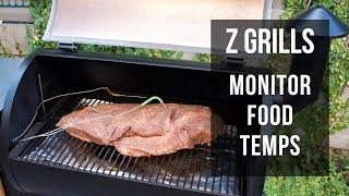 Z Grills Smoker Monitoring Food Temperature