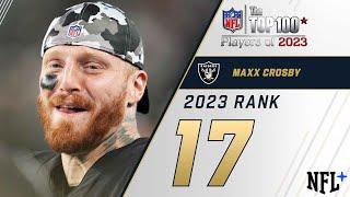 #17 Maxx Crosby (DE, Raiders) | Top 100 Players of 2023