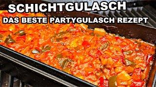 Schichtgulasch das beste Gulasch Rezept - Partygulasch | The BBQ BEAR