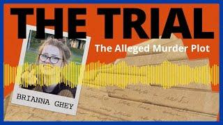 1: The Alleged Murder Plot | The Trial: Brianna Ghey