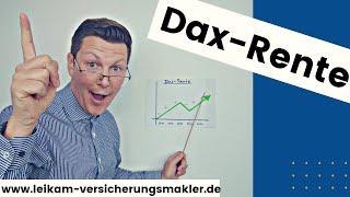 Dax-Rente | richtig fürs Alter vorsorgen | Altersvorsorge | Geld im Alter | beste Altersvorsorge |