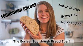 Sourdough Unloaf - The Easiest Sourdough Bread Ever - Same Day Sourdough Bread