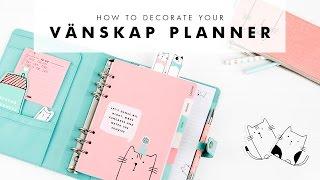 How to Organise & Decorate your kikki.K Vänskap Planner