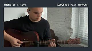 There Is A King | Acoustic Guitar Play-Through | Elevation Worship