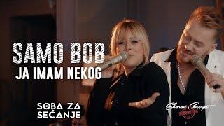 SAMO BOB I SLADJA ALLEGRO - JA IMAM NEKOG (Official Live Video 2019)