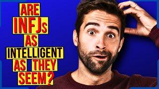 Why INFJs Feel And Sometimes Seems Unintelligent