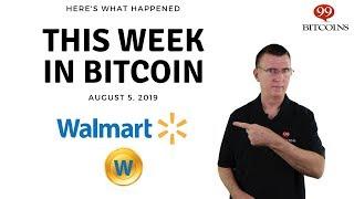 This week in Bitcoin - Aug 5th, 2019