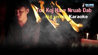 tos koj hauv nruab dab - karaoke - by nuj xeem