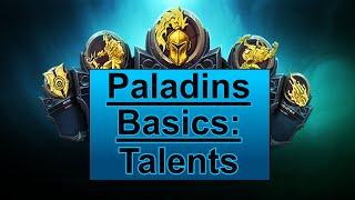 Paladins Basics: Talents