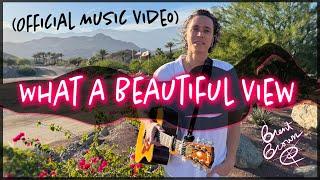 Brent Brown - 'What a Beautiful View' (Official Music Video)