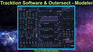 Tracktion Software & Outersect - Modeler / Factory Sound