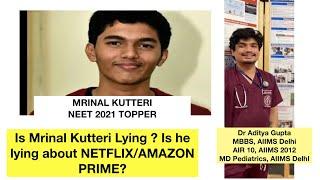 Mrinal Kutteri lying? Is NEET AIR 1 Topper lying About Netflix. TRUTH. #neetUG #AIIMS #NEETUGTOPPER