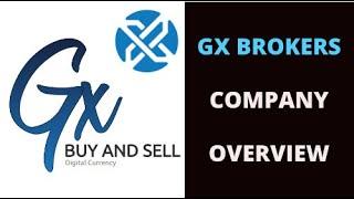 GXBrokers. What is Global Xchange Brokers? Become a GX Broker.