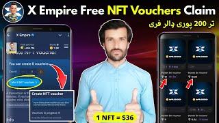 X Empire Free Mint NFT Voucher | X Empire NFT $200 Profit Free | Buy & Sell Complete Process