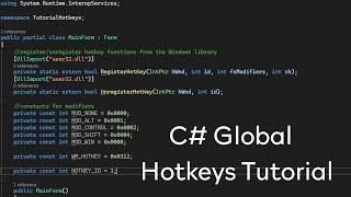 C# - Global Hotkeys Tutorial