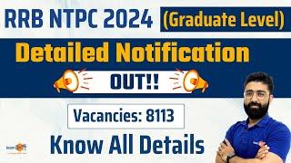 RRB NTPC 2024 (Graduate Level) Notification Out || Vacancy 8113 || Know All Details | By Ashwini Sir