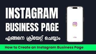 How to Create an Instagram Business Page? | Complete Tutorial in Malayalam | Mubarak CJ