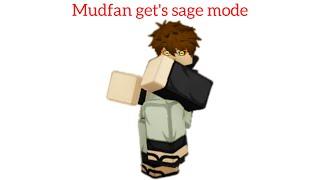 Mudfan gets sage mode | Shindo life