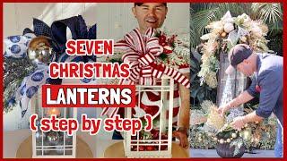 7 Christmas DIY Lanterns / How To Decorate A Lantern For Christmas Seven Ways / Ramon At Home