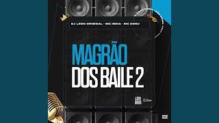 Magrão Dos Baile 2