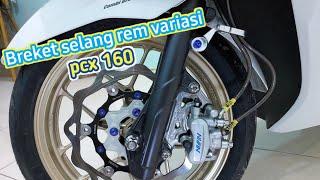 breket selang rem depan variasi pcx 160