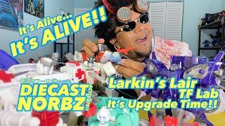 It’s ALIVE!!  Larkin”s Lair and TF Lab Upgrades!!