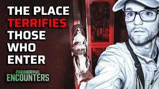 This Haunted Place Terrifies Everyone Who Enters | Paranormal Encounters