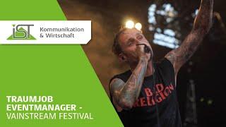 Traumjob Eventmanager - Hinter den Kulissen des Vainstream-Festivals