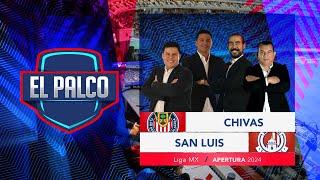 Chivas vs Atlético San Luis | EL PALCO | Jornada 17 Apertura 2024 | Liga MX