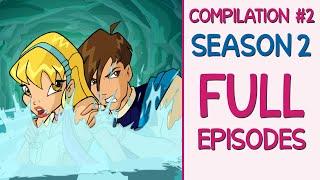 Winx Club - Season 2 Full Episodes [4-5-6] REMASTERED - Best Quality!