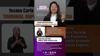 Elecciones Judiciales - Yovana Carla Soria Pinaya - Candidata al Tribunal Supremo de Justicia