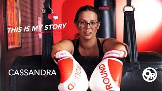 Cassandra - My Story with 9Round Australia