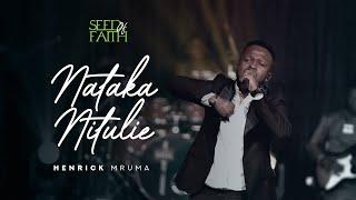 Nataka Nitulie - Henrick Mruma (Official Live Video)