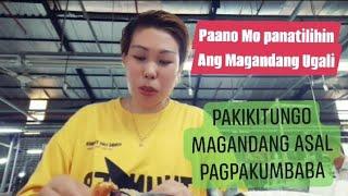 PAKITA-AN MO NANG MAGANDANG ASAL