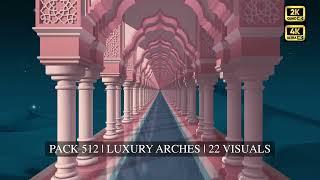 Pack 512   Luxury Arches   22 Visuals