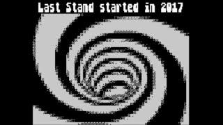 ZX Spectrum 128k: "Last Stand" Demo (2021)