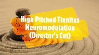 4 Hours of High Pitched Tinnitus Sound Therapy  Tinnitus Neuromodulation That Works !