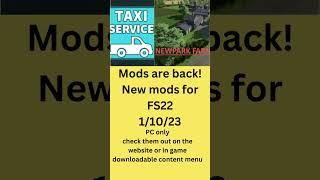 Mods for FS 22 are back! 1/10/23