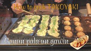 Street food in Japan|HOW TO PREPARE AND COOK TAKOYAKI IN JAPAN