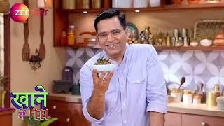 New Show Alert | Papad Pickles Aur Pyaala | Chef Ajay Chopra | Zee Zest