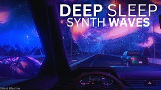 Night Drive  Deep Sleep Synth~Waves  Intergalactic Highway