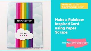 Make a Rainbow Inspired Card using Paper Scraps