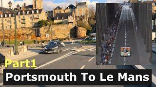 Portsmouth To Le Mans Road Trip Part1