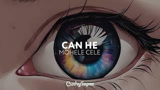 Mqhele Cele - Can He (Official Audio) | Chillhop, Lo-fi