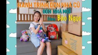 HÀNH TRÌNH ĐÓN NHÀ MỚI CỦA BẢO NGỌC