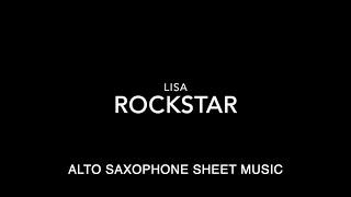 LISA - ROCKSTAR - ALTO SAXOPHONE SHEET MUSIC