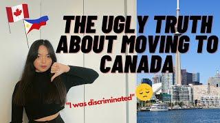 THE UGLY TRUTH ABOUT MOVING TO CANADA // filipina immigrant