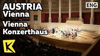 【K】Austria Travel-Vienna[오스트리아 여행-빈]콘체르트 하우스, 비엔나 모차르트 오케스트라/Vienna Concert house/Mozart Orchestra